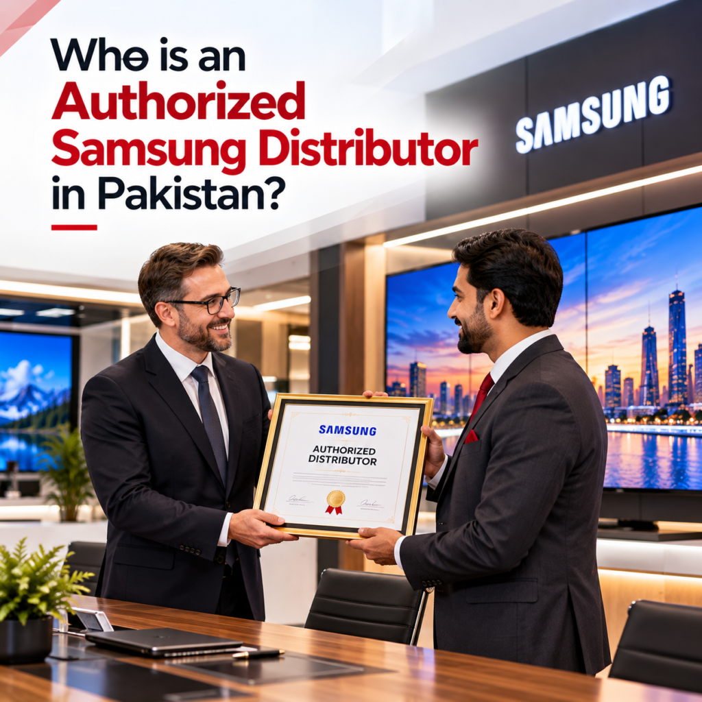 authorized distributor of Samsung in Pakistan